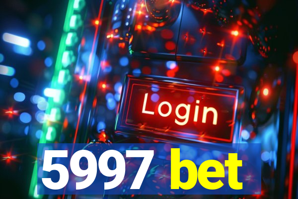 5997 bet